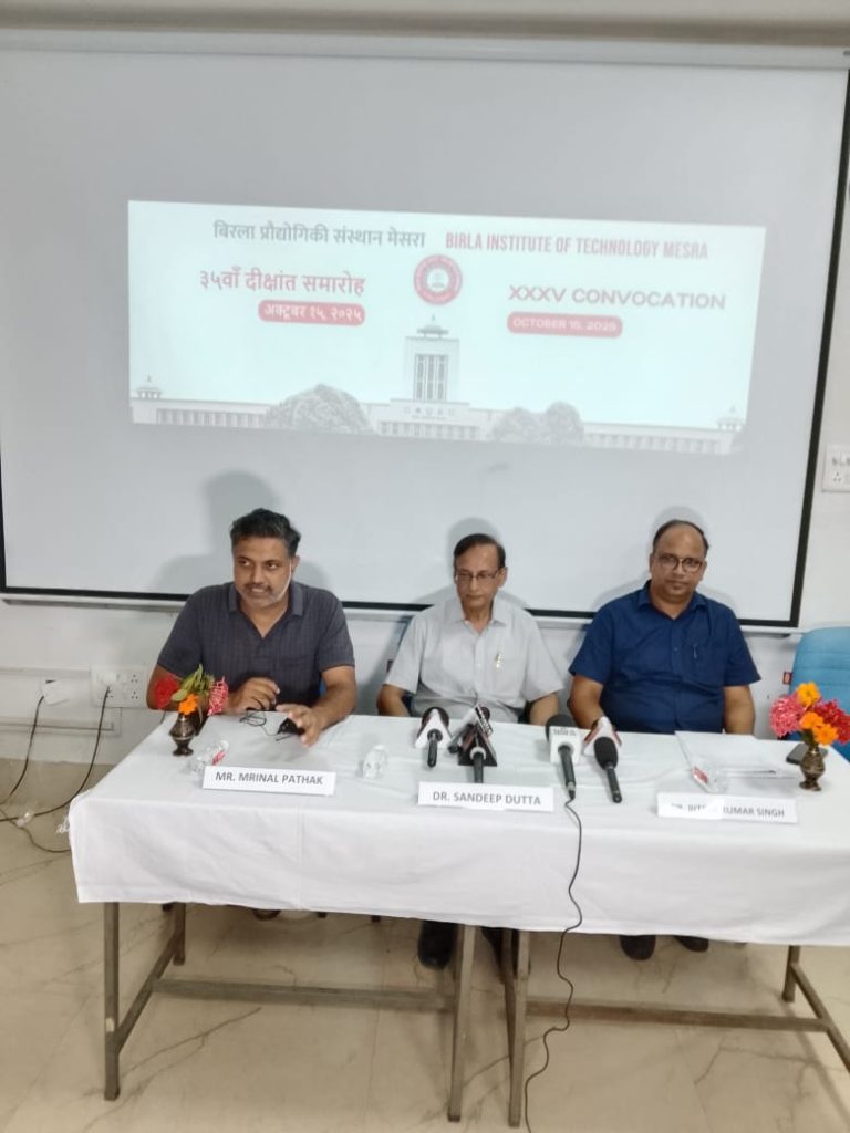 इसरो अध्यक्ष डॉ वी. नारायणन की गरिमामयी उपस्थिति में बिरला प्रौद्योगिकी संस्थान मेसरा अपने 35वें दीक्षांत समारोह का आयोजन करेगा